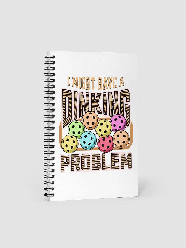 I Might Have A Dinking Problem Pickleball Whimsical Spiral Notebook product image (2)