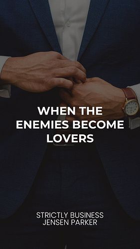 📖 strictly business by jensen parker available on KU 

♥︎ brother’s best friend
♥︎ enemies to lovers
♥︎ forced proximity
♥︎ b...
