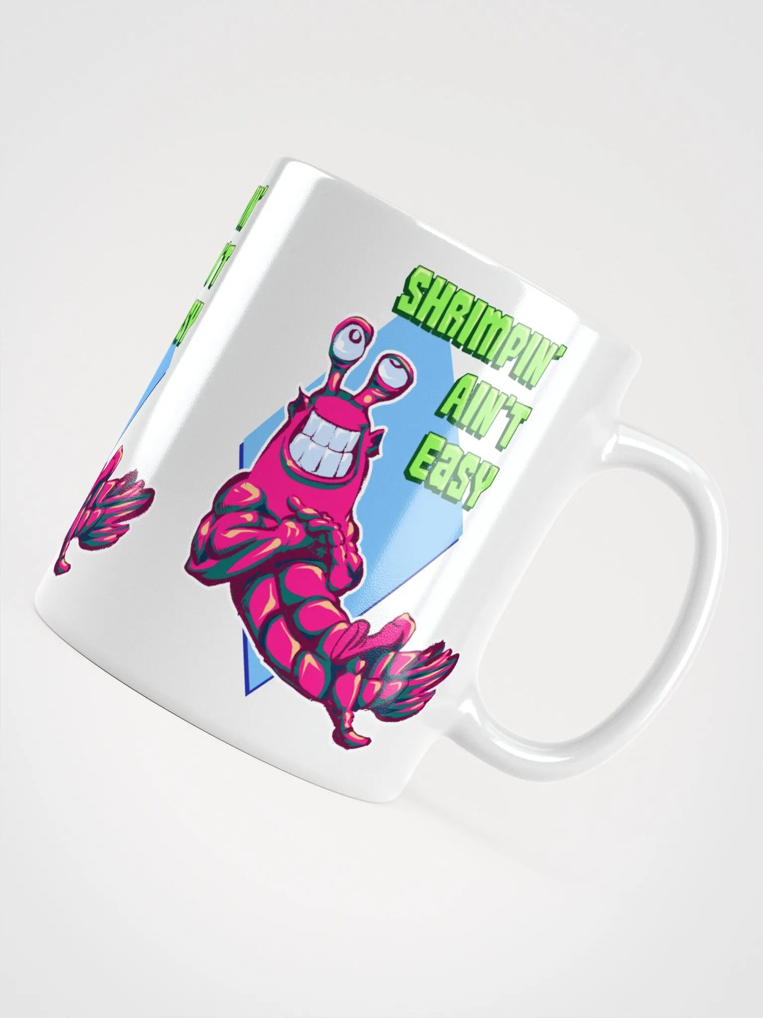 Shrimpin' Ain't Easy - Coffee Mug product image (4)