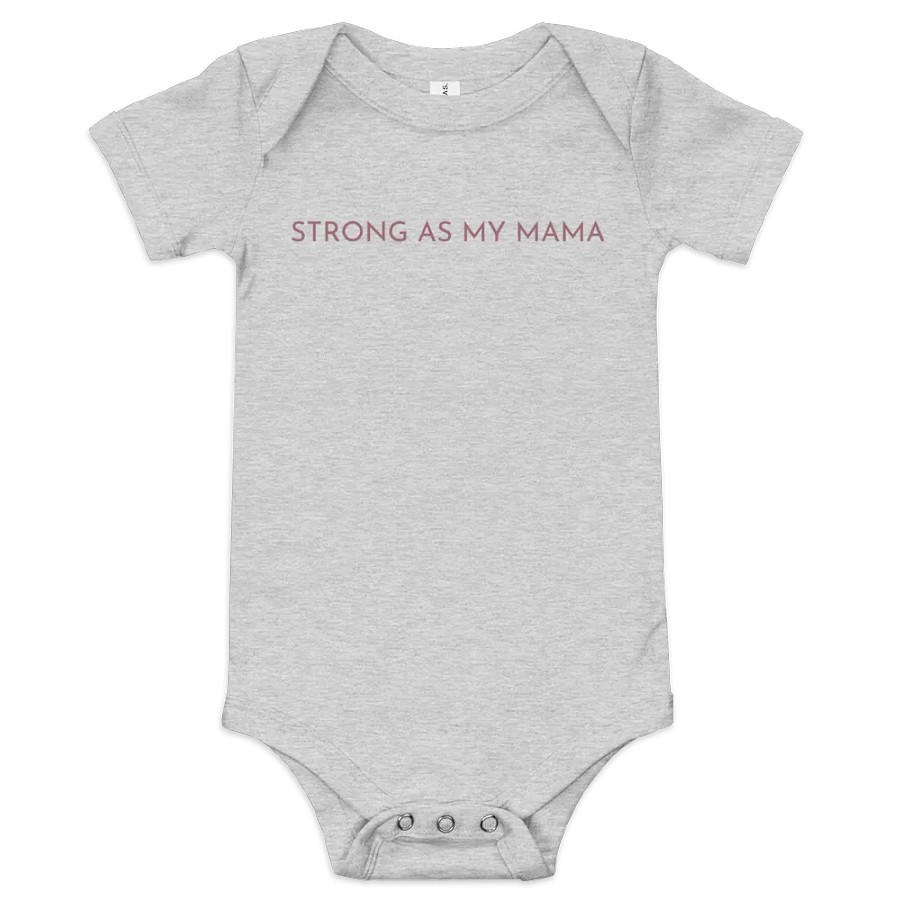 Strong as my Mama Baby Onesie product image (1)