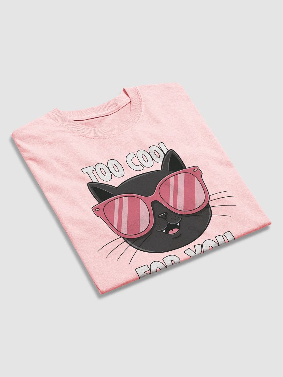 Funny Too Cool for You Black Cat T-Shirt with Pink Sunglasses - Cute Graphic Tee product image (31)