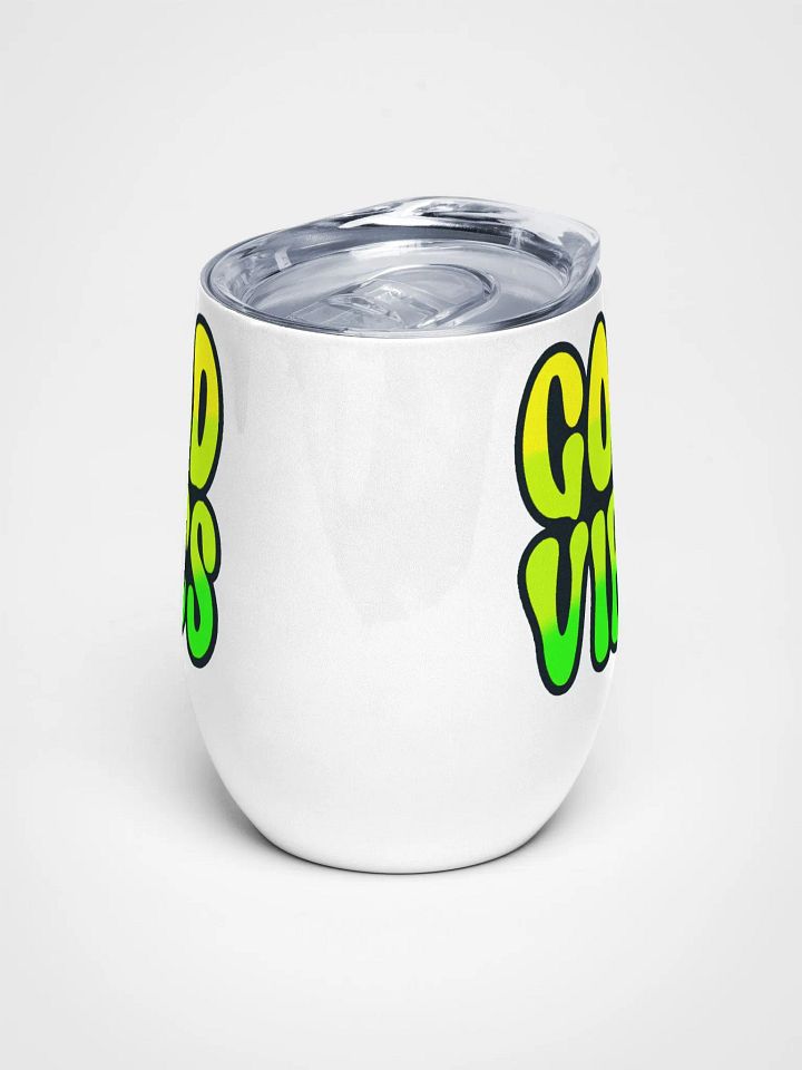 Good Vibes Wine Tumbler product image (2)