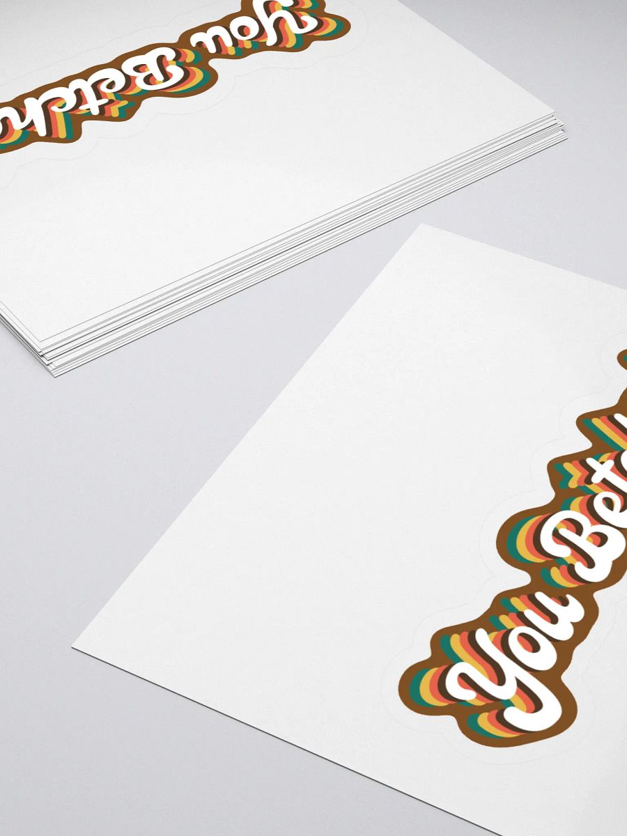 YOU BETCHA! Sticker product image (4)