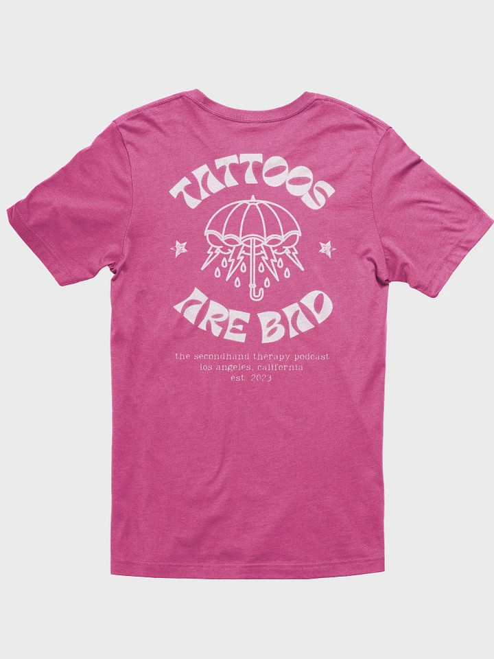 Tattoos Are Bad Tee (6 Colors) product image (41)