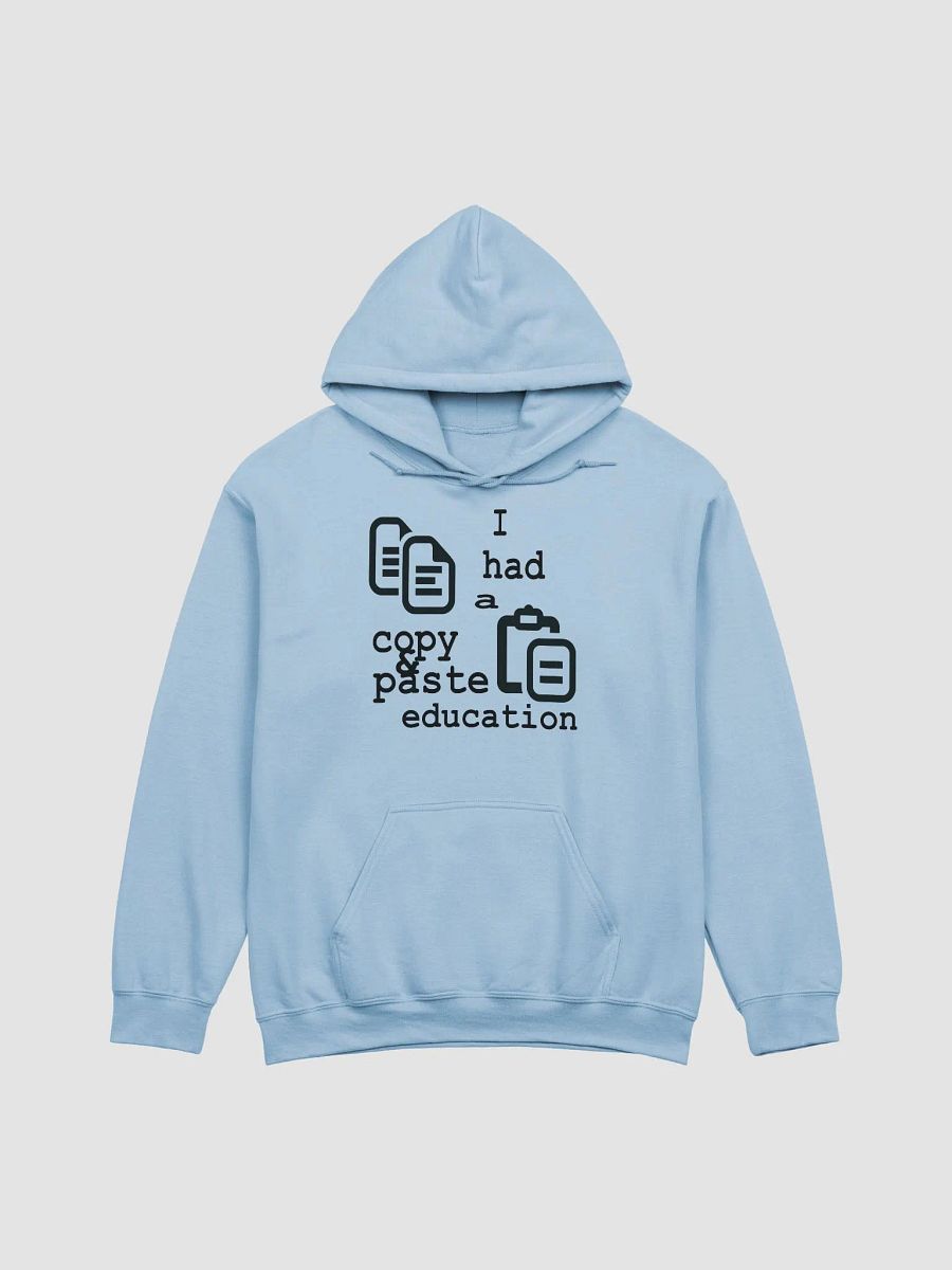 I Had A Copy & Paste Education - Black - Gildan Classic Hoodie product image (2)
