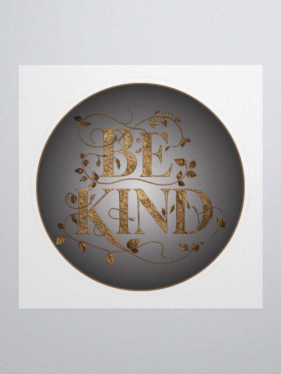Self-Love, Positive Affirmation Art Sticker - Be Kind! product image (4)