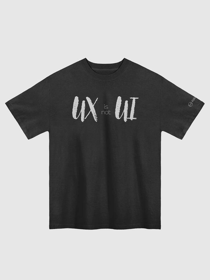 UX is not UI Oversized T product image (1)
