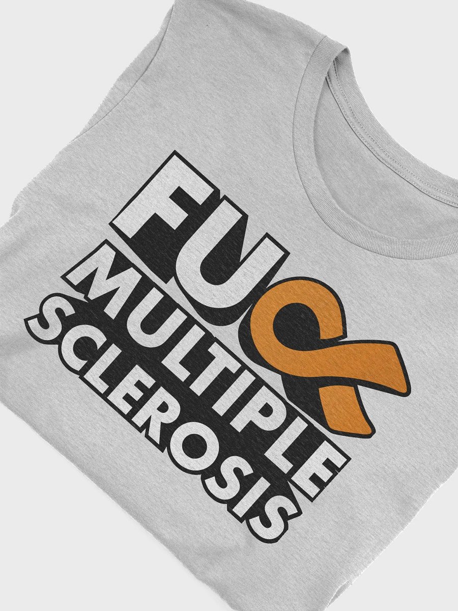 F*** Multiple Sclerosis Charity Shirt 2024 product image (5)