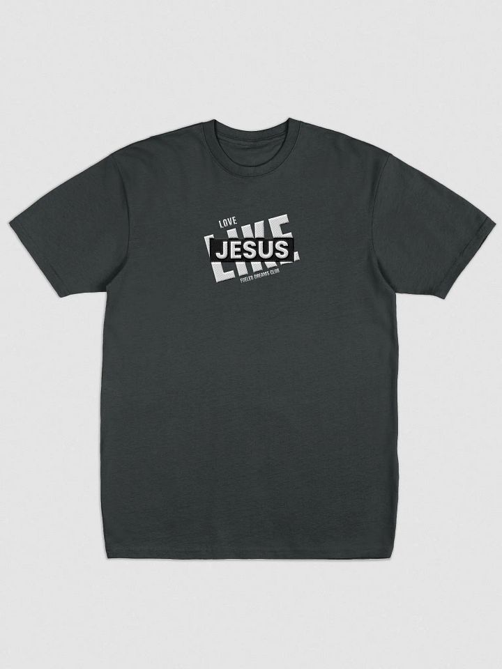 Love Like Jesus (T-Shirt) product image (7)