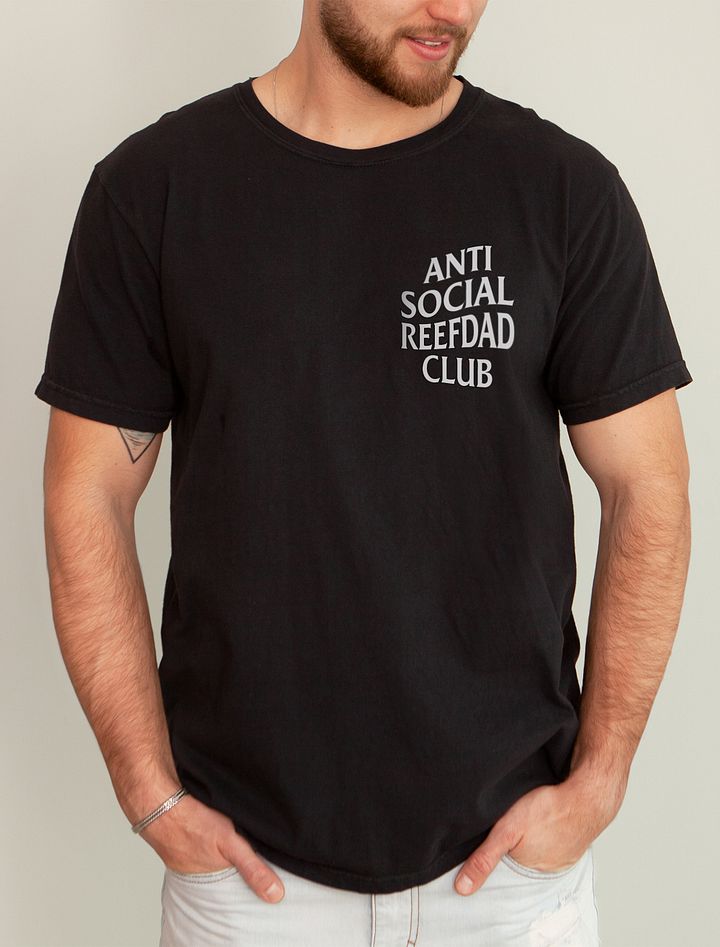 Anti Social Reefdad Club | T-Shirt for Introverted Saltwater and Coral Reef Aquarium Hobbyists product image (2)