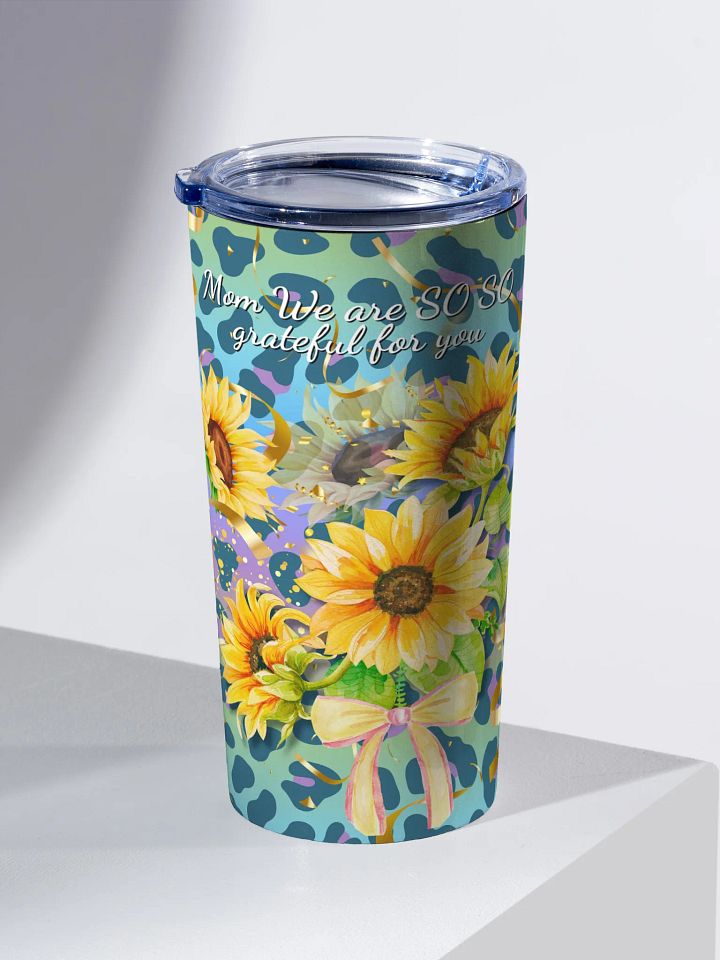 Grateful for Mom Sunflower Tumbler gift for mom mothersday product image (2)
