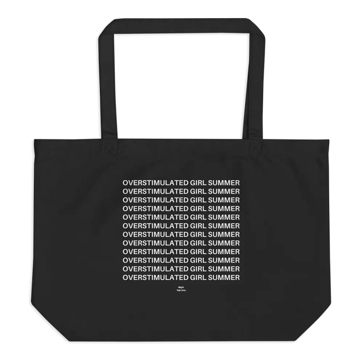 OVERSTIMULATED GIRL SUMMER eco tote product image (1)