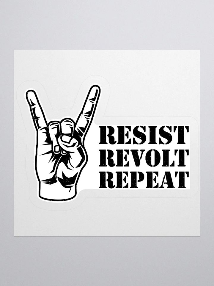 Rock On! Resist Revolt Repeat Sticker product image (2)