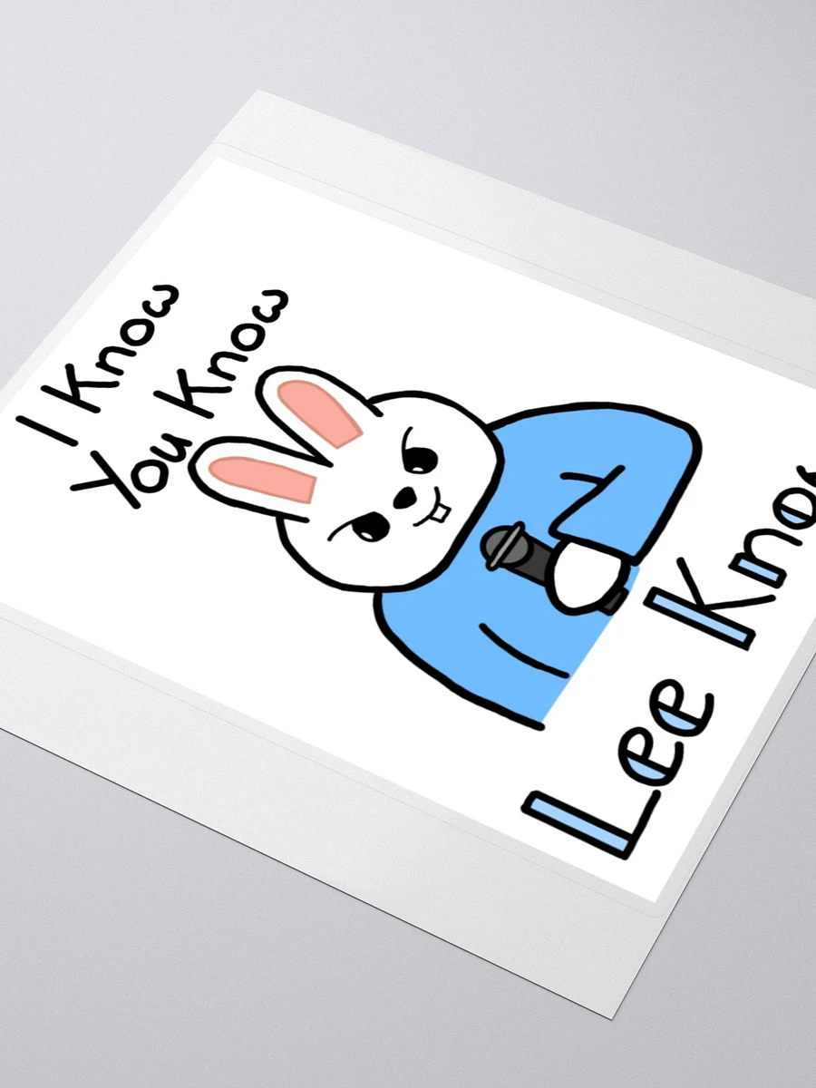 I know, you know, Lee know large sticker product image (3)