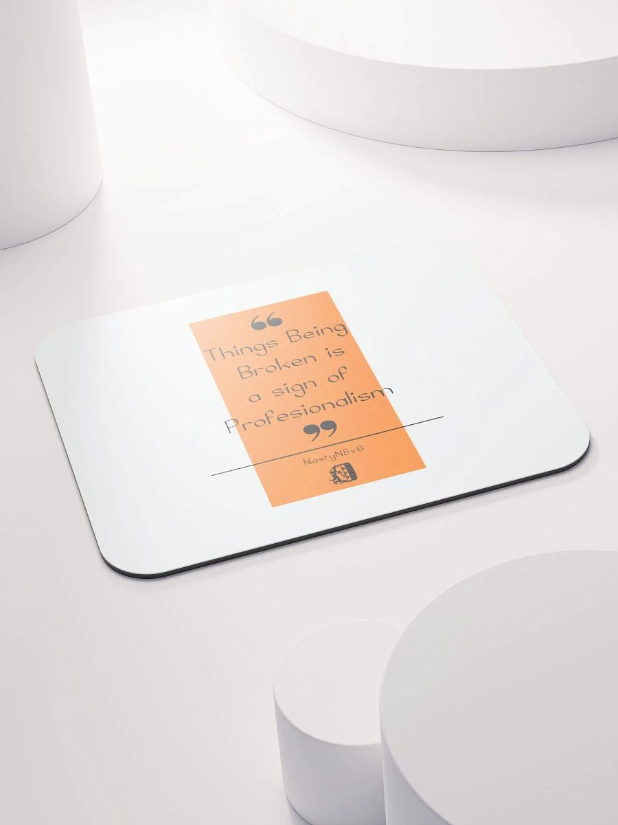 Things Being Broken Inspiration Mouspad product image (4)