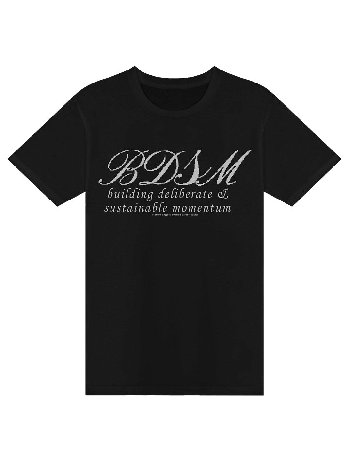 LIMITED: Building Deliberate Sustainable Momentum Tee product image (1)