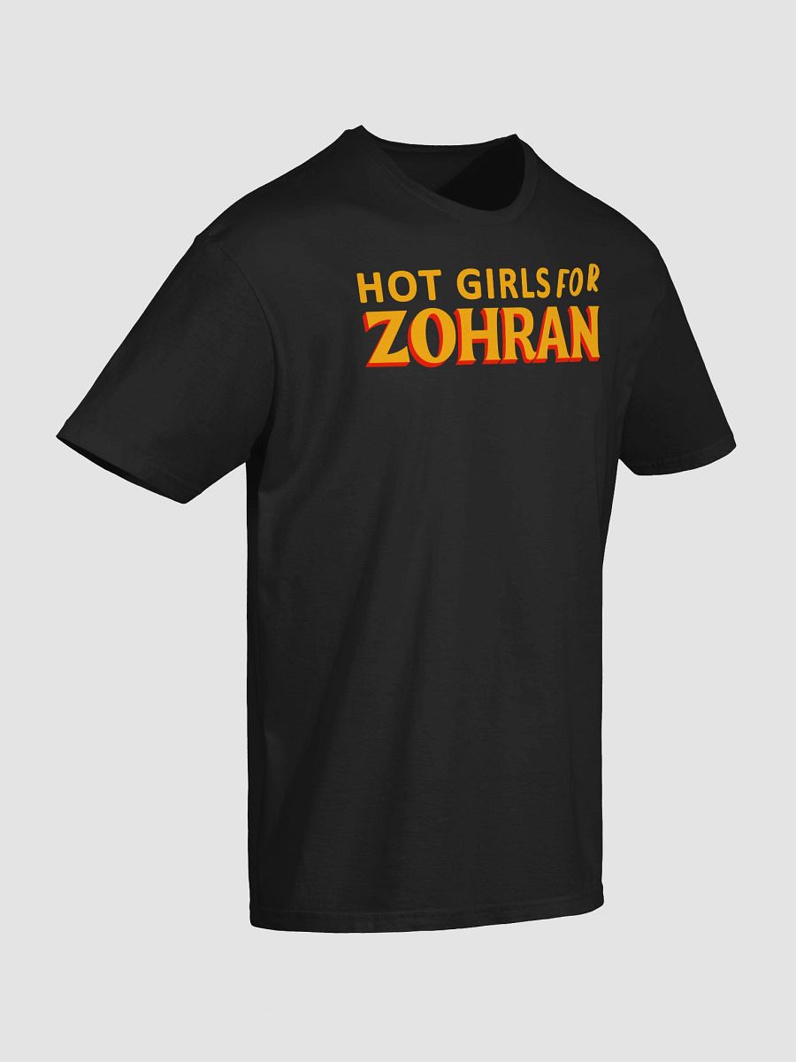 Hot Girls for Zohran T-Shirt product image (3)