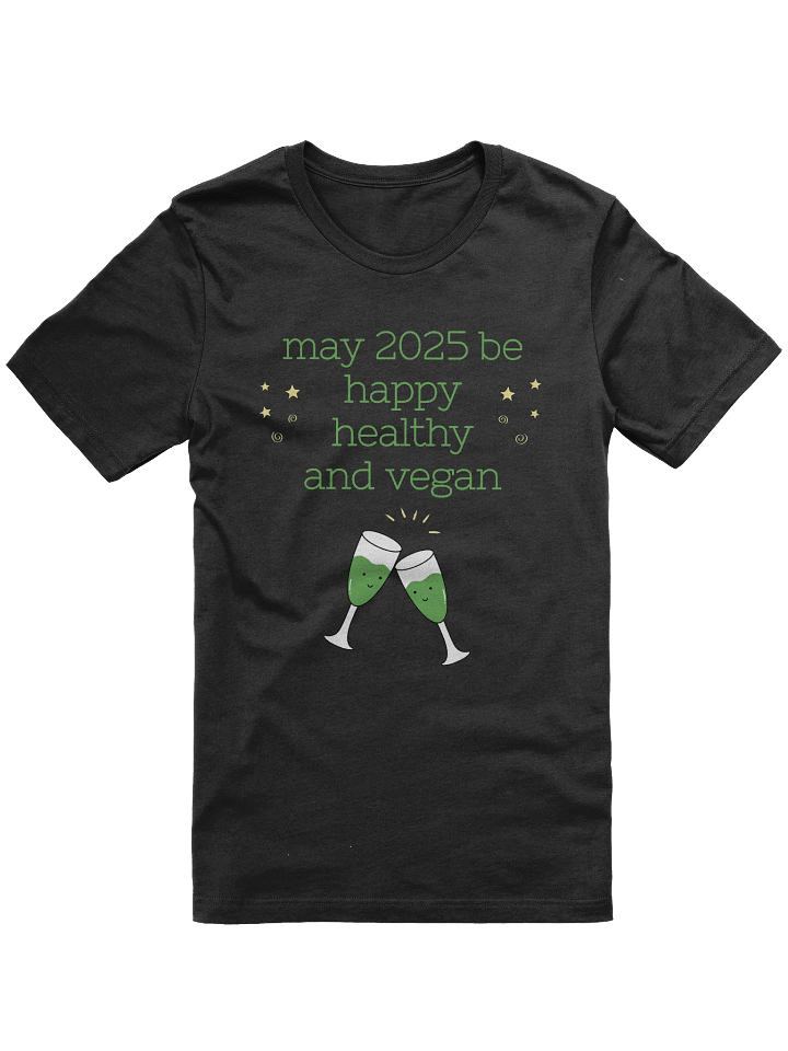 “Happy, Healthy, and Vegan 2025” Unisex Black T-Shirt product image (1)