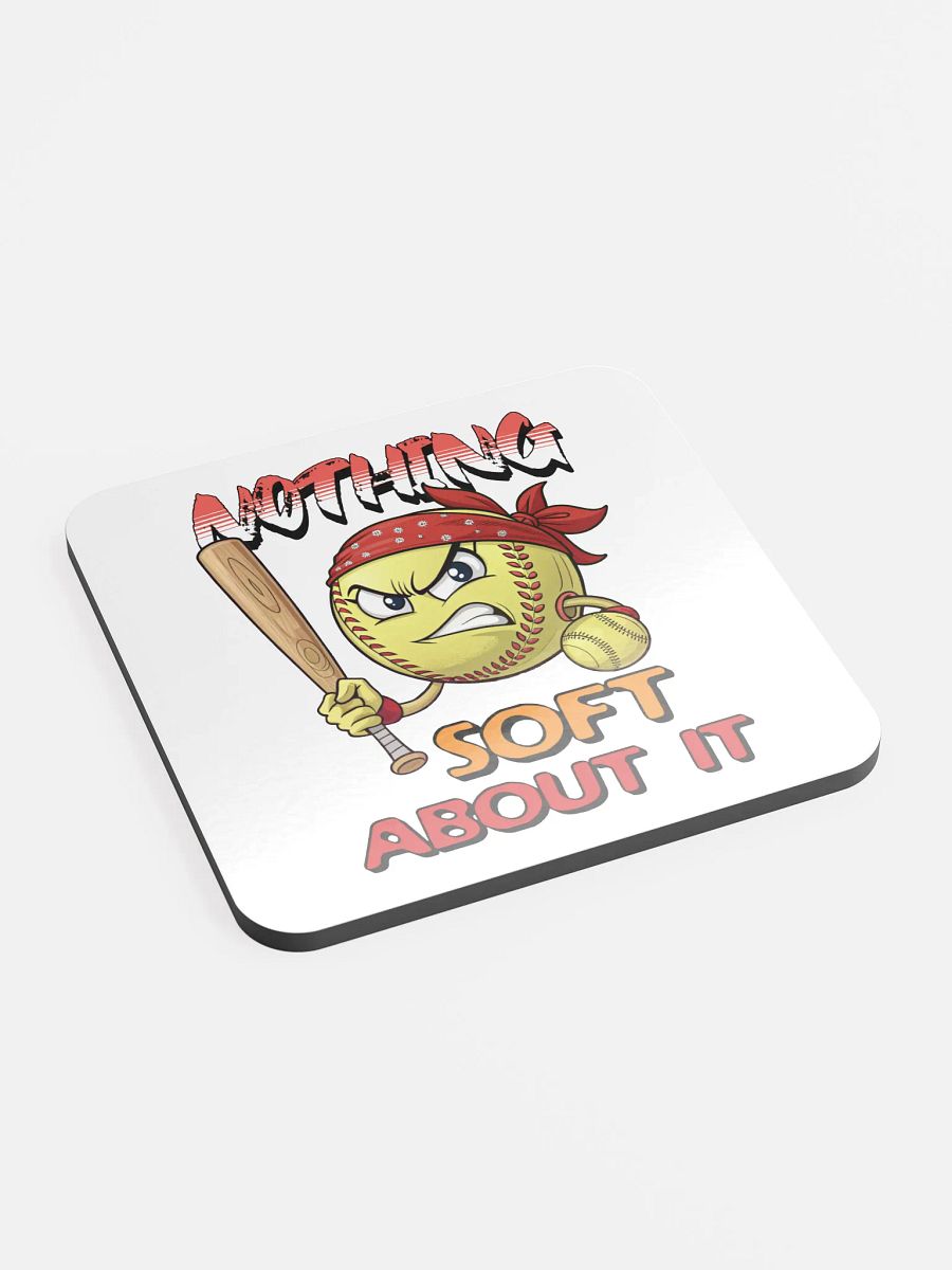 Nothing Soft About It Softball Fierce Fury Cork Coaster product image (3)