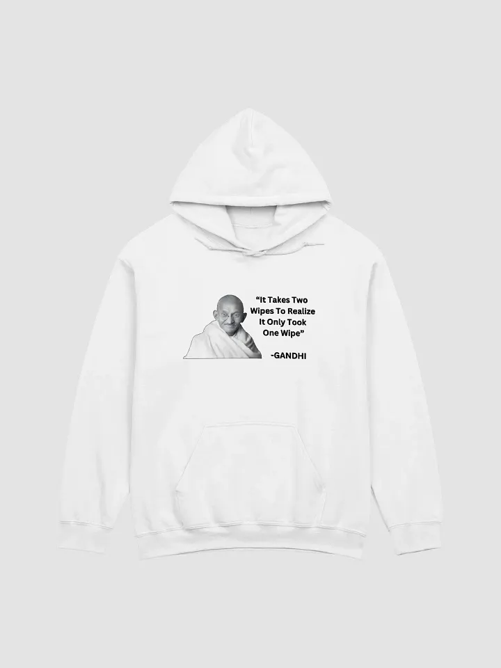 It takes two wipes to realise it only took one wipe Hoodie product image (1)