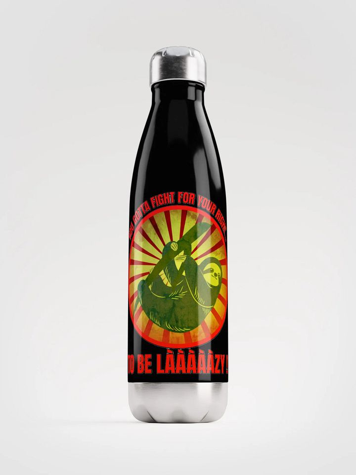 YOU GOTTA FIGHT FOR YOUR RIGHT... TO BE LAAAAZY!! product image (2)