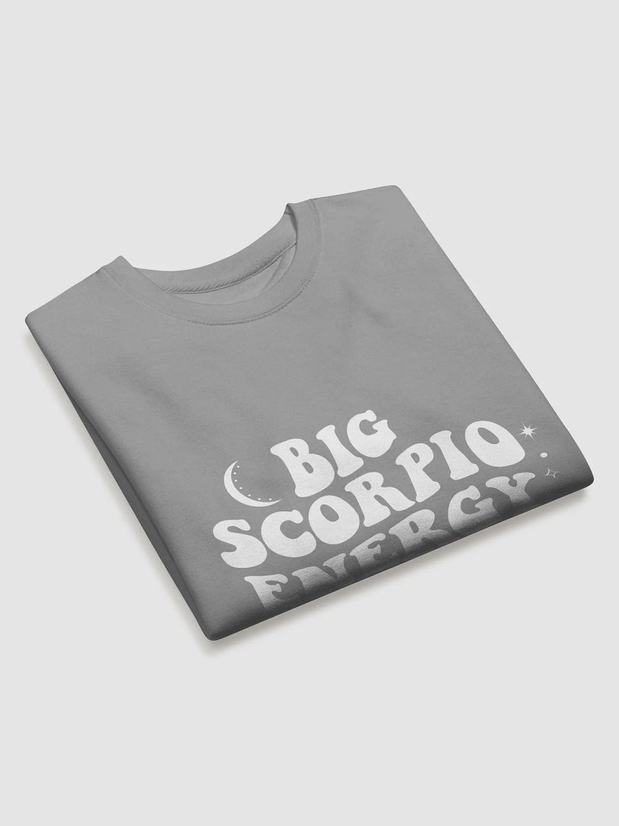 Big Scorpio Energy Sweatshirt product image (4)