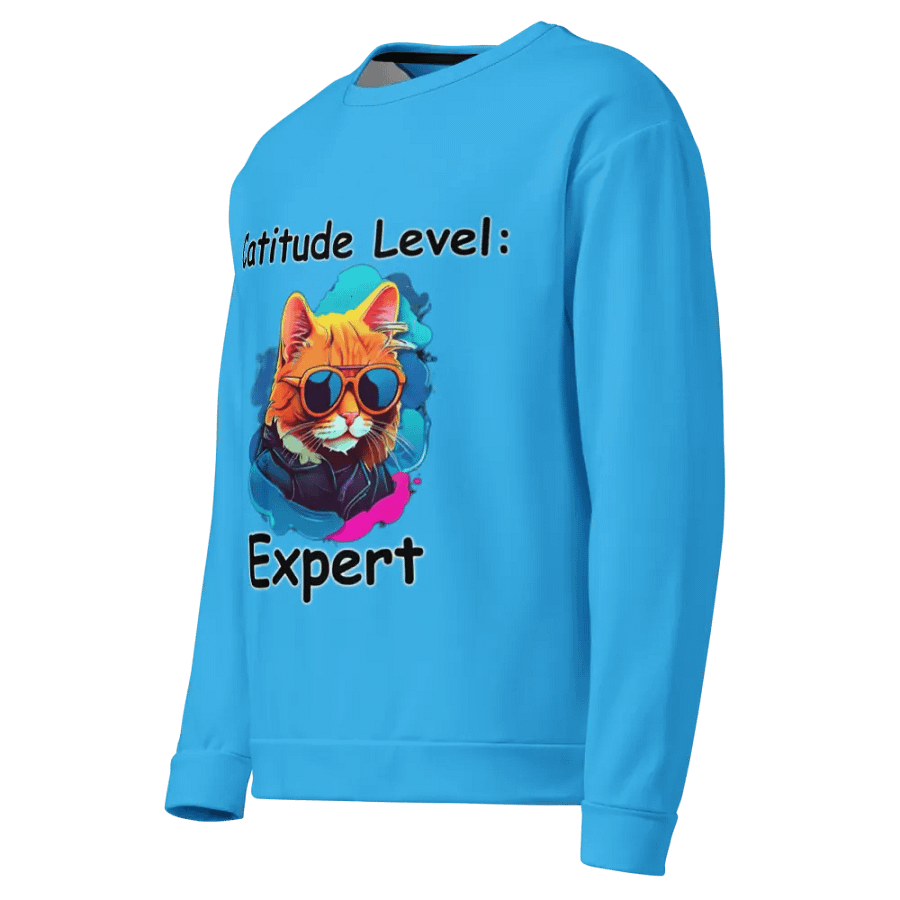 Catitude Level Expert Unisex Sweatshirt product image (8)