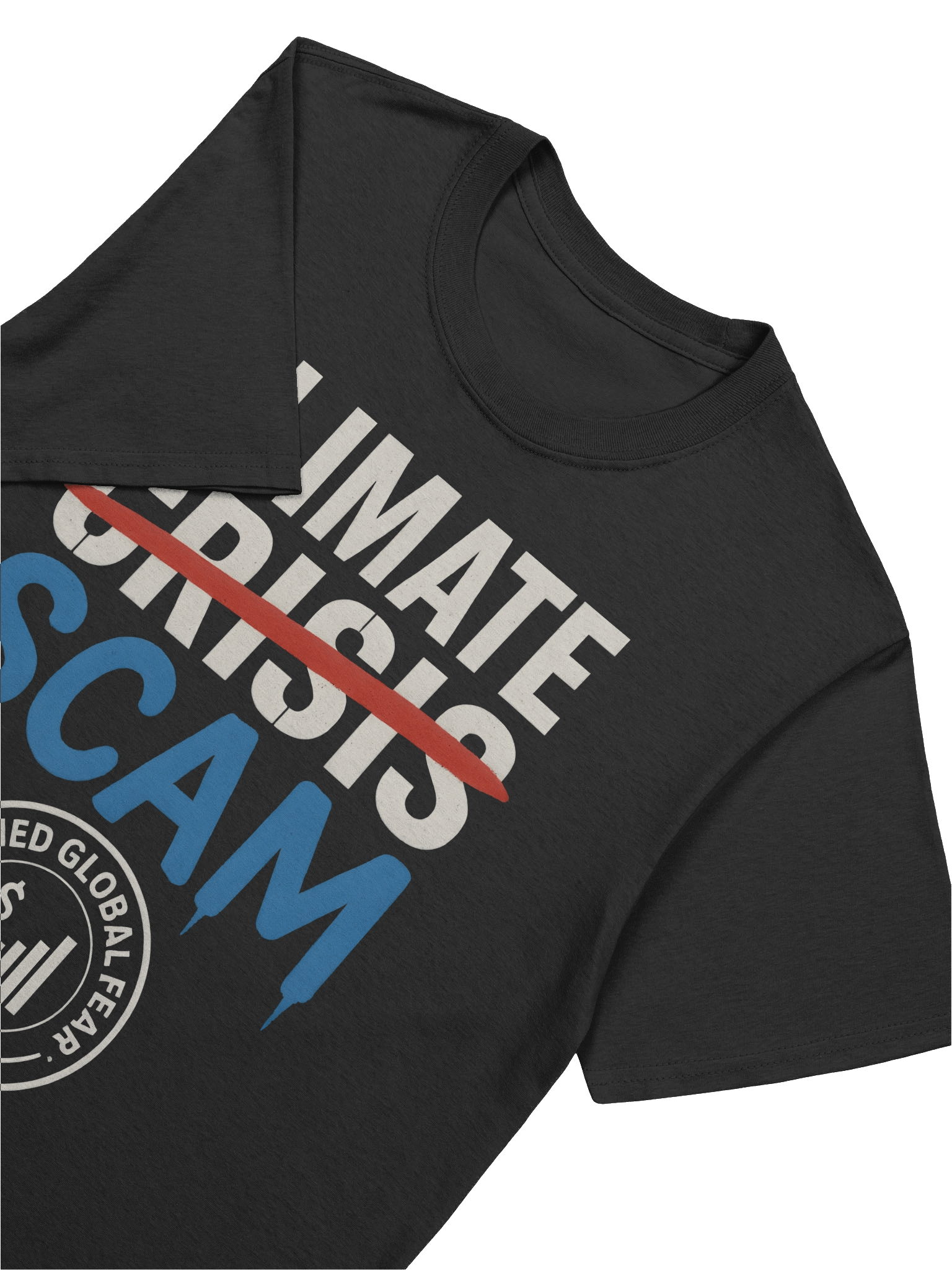 Climate crisis scam T-shirt product image (7)
