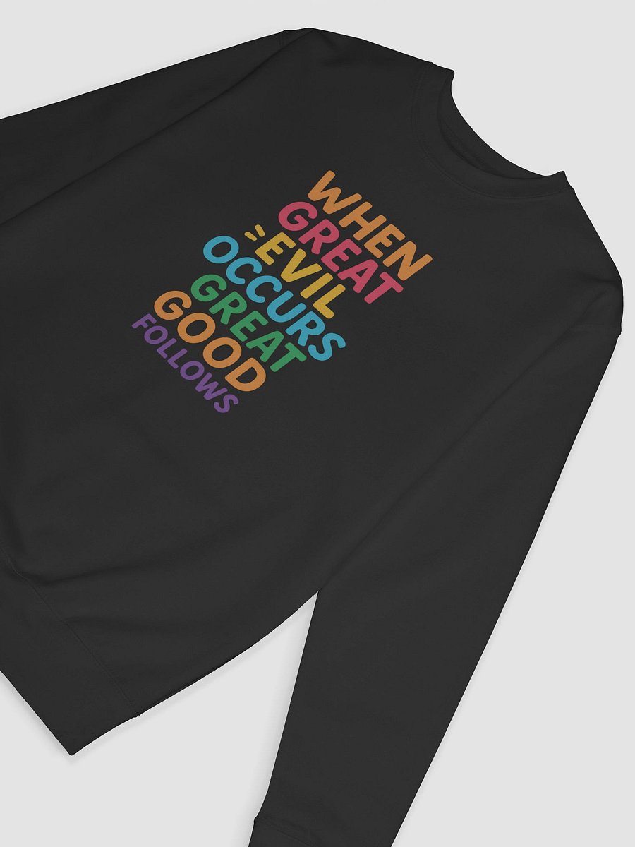 Nichiren Buddhism Sweatshirt – “When Great Evil Occurs, Great Good Follows” – Cotton Heritage Premium Unisex Pullover product image (6)
