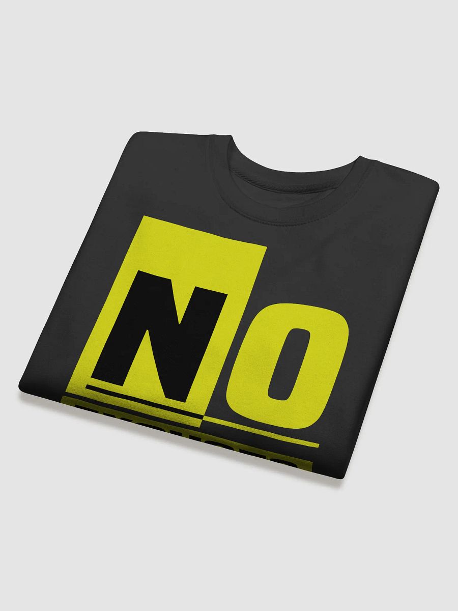 NO EXCUSES Premium Sweatshirt product image (4)