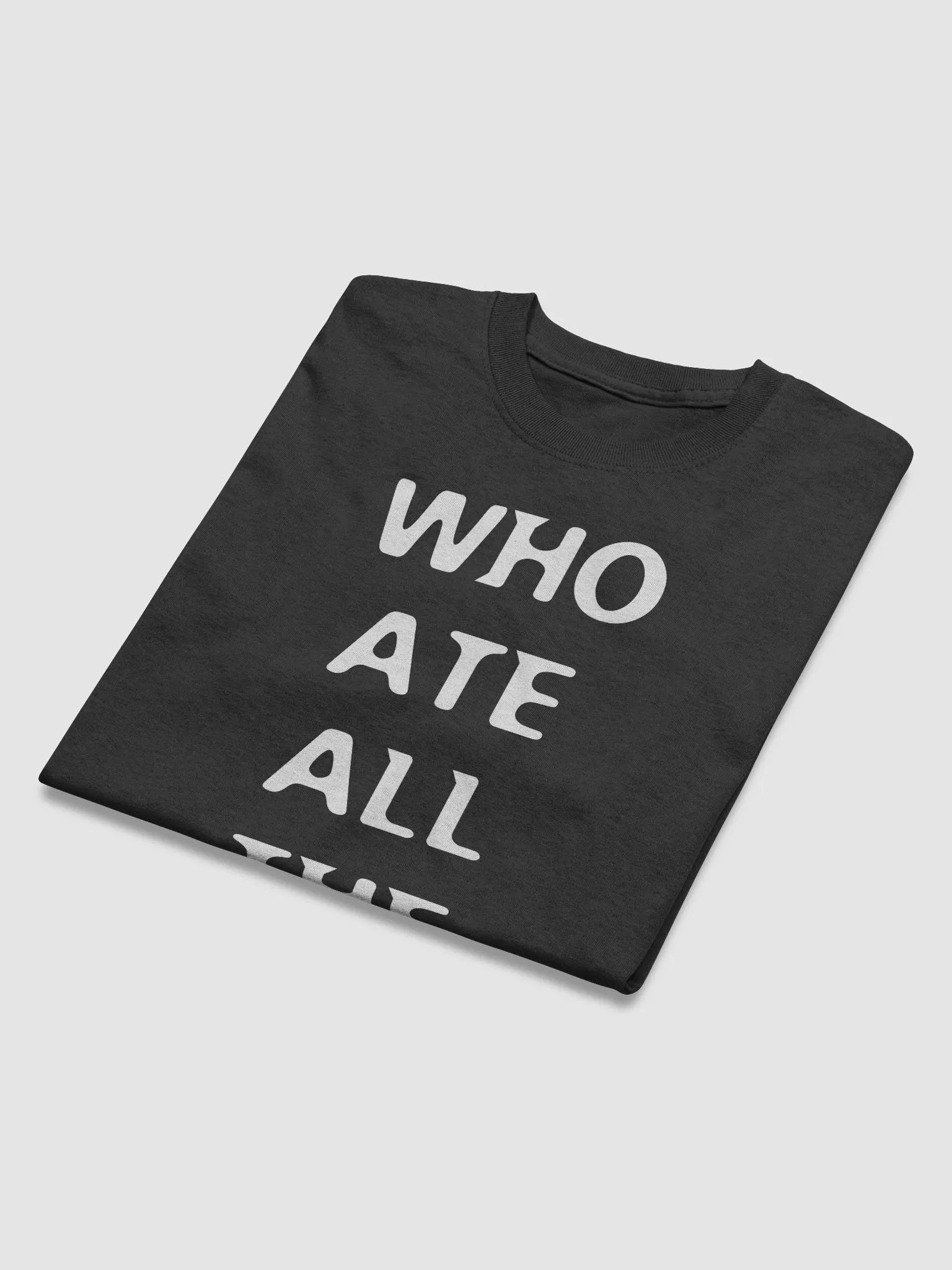 WHO ATE ALL THE PUSSY? product image (4)