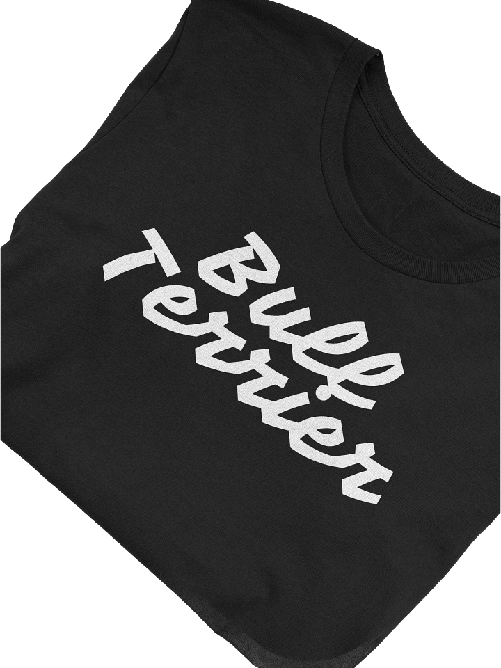 Bull Terrier T-Shirt For Bull Terrier Dog Lovers & Owners product image (1)