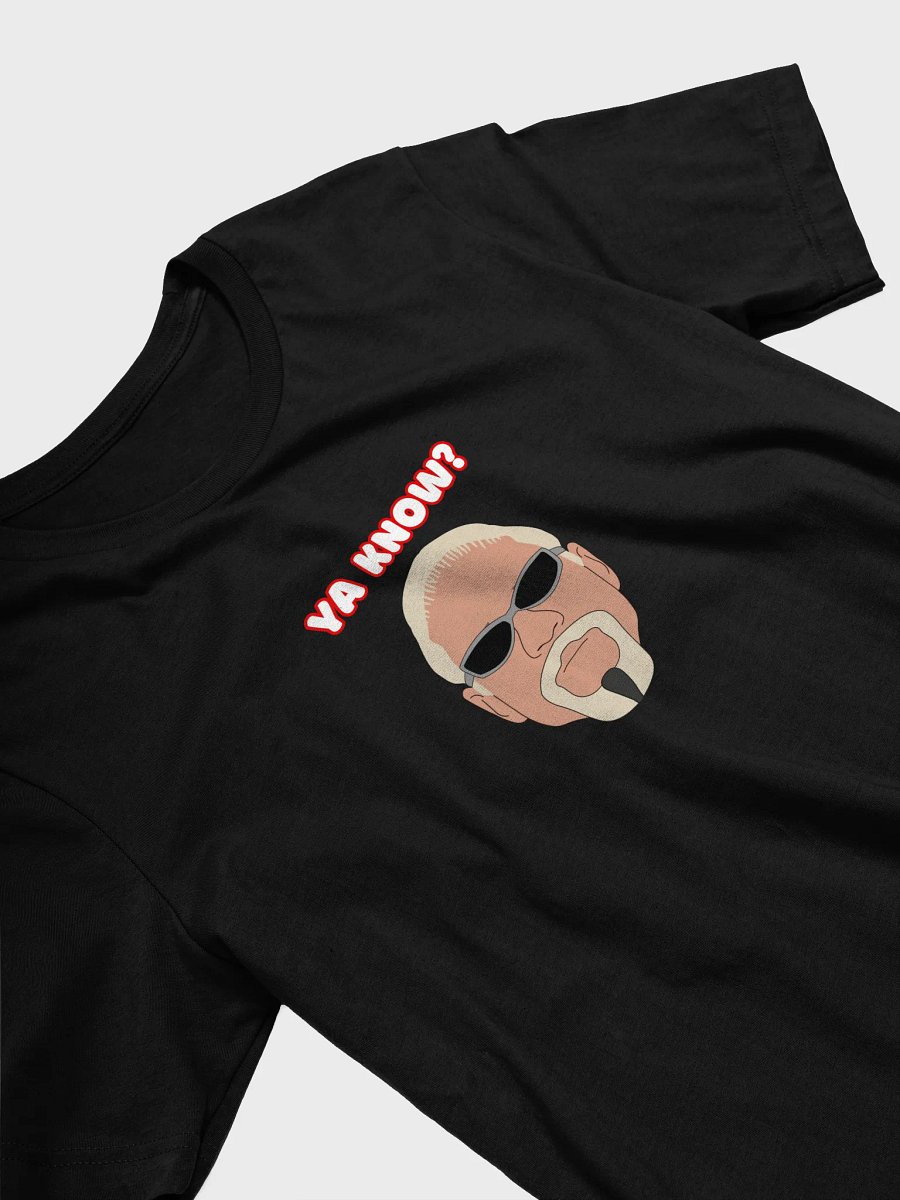 Ya Know? T-shirt product image (3)