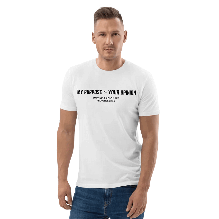 My purpose your opinion unisex tee product image (7)