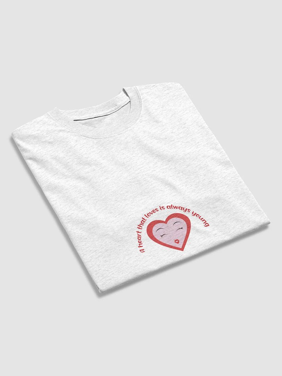 VALENTINES DAY: A HEART THAT LOVES IS ALWAYS YOUNG product image (25)
