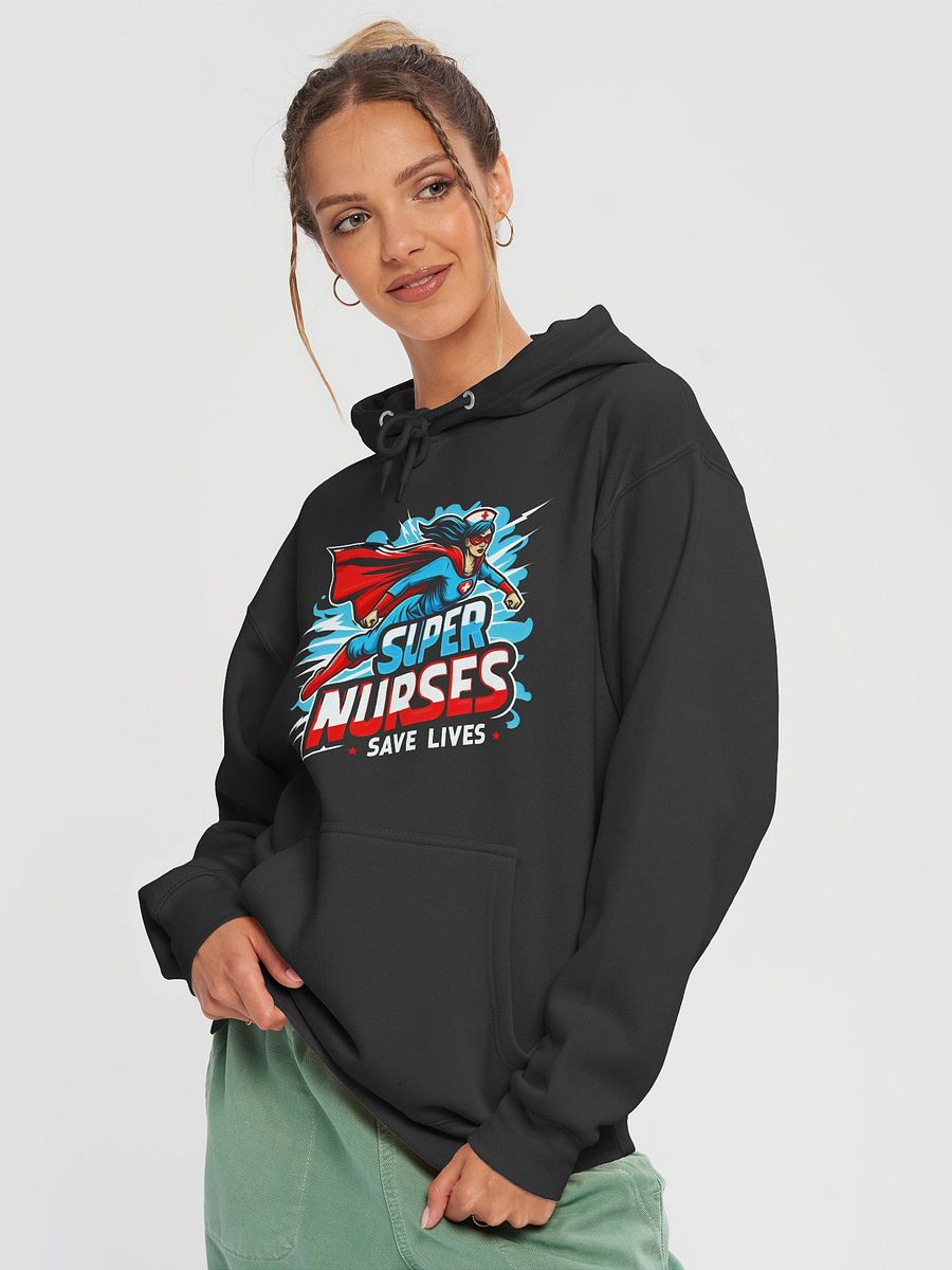Super Nurses Save Lives Hoodie product image (9)