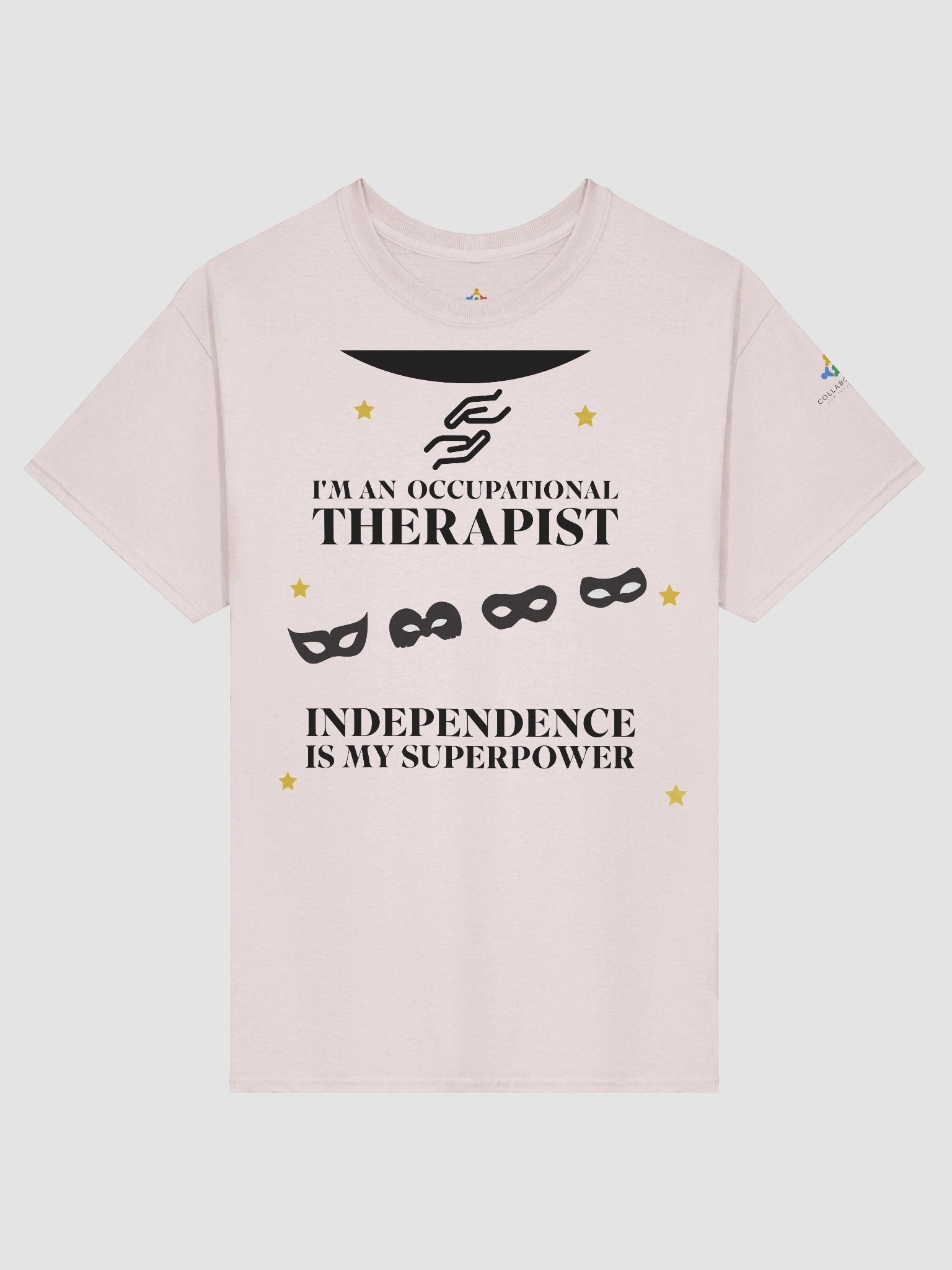 I am an Occupational Therapist. Independence is My Superpower T-Shirt product image (1)