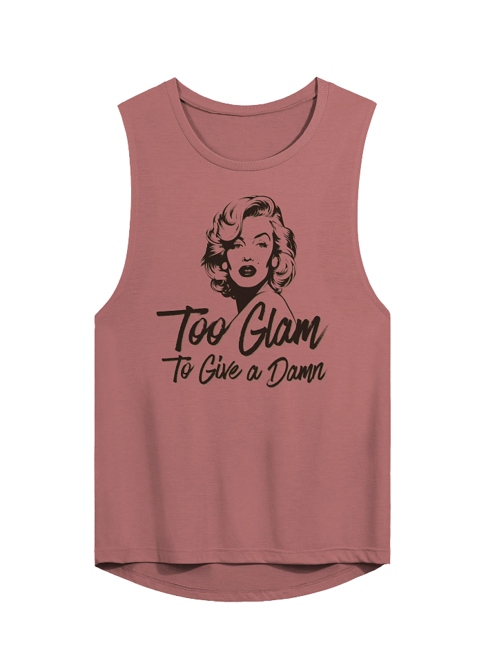 Too Glam To Give a Damn Woman's Muscle Tank product image (1)