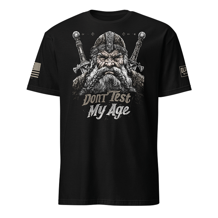 Don't Test My Age product image (1)