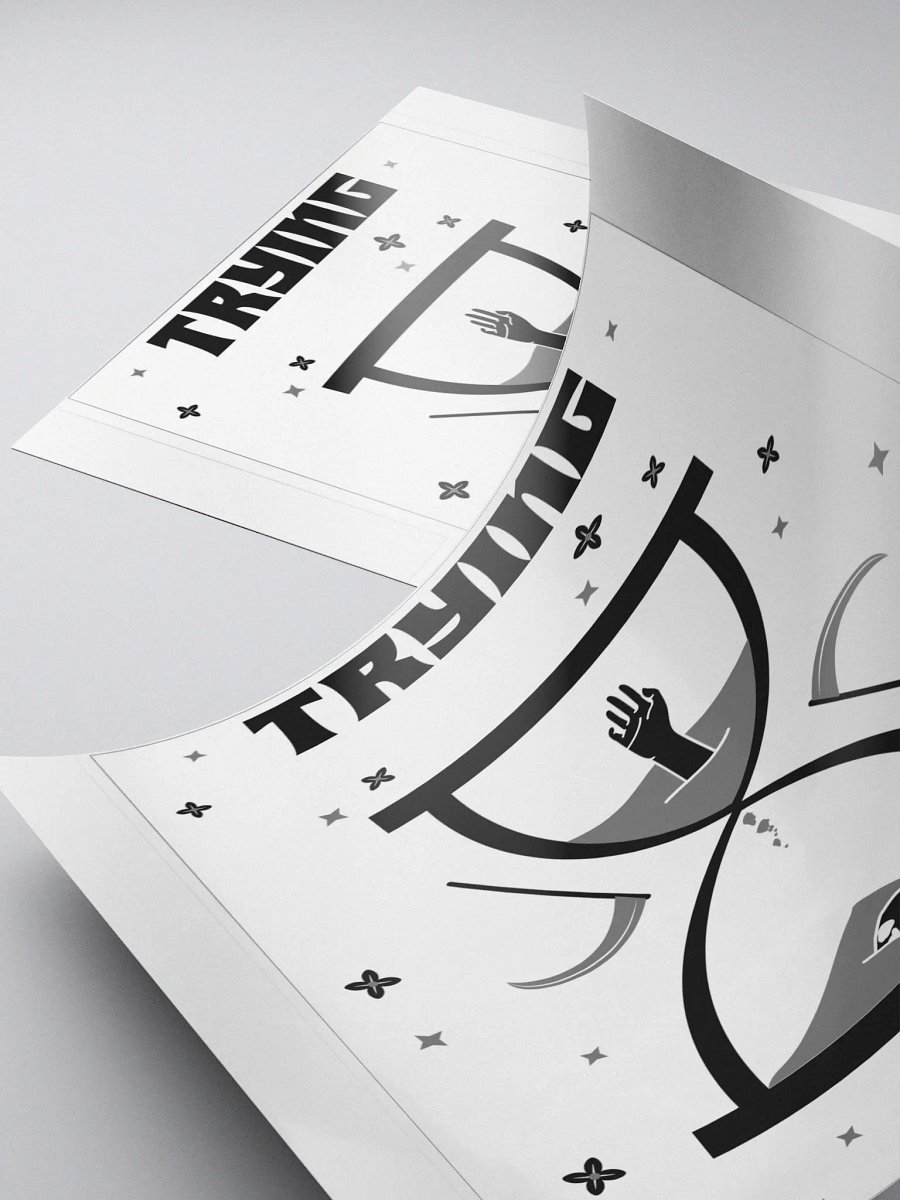 Trying Times bubble free stickers product image (5)