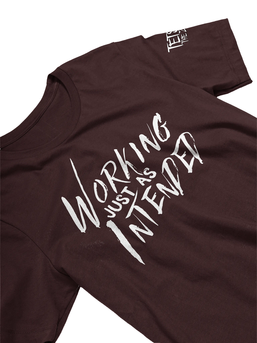 Working Just As Intended Bella+Canvas Supersoft T-Shirt White product image (23)