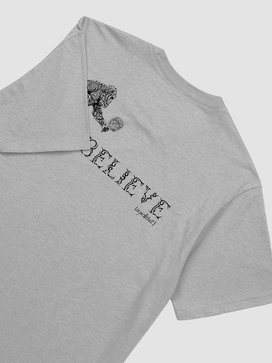 Believe (in pickleball) T-Shirt product image (4)