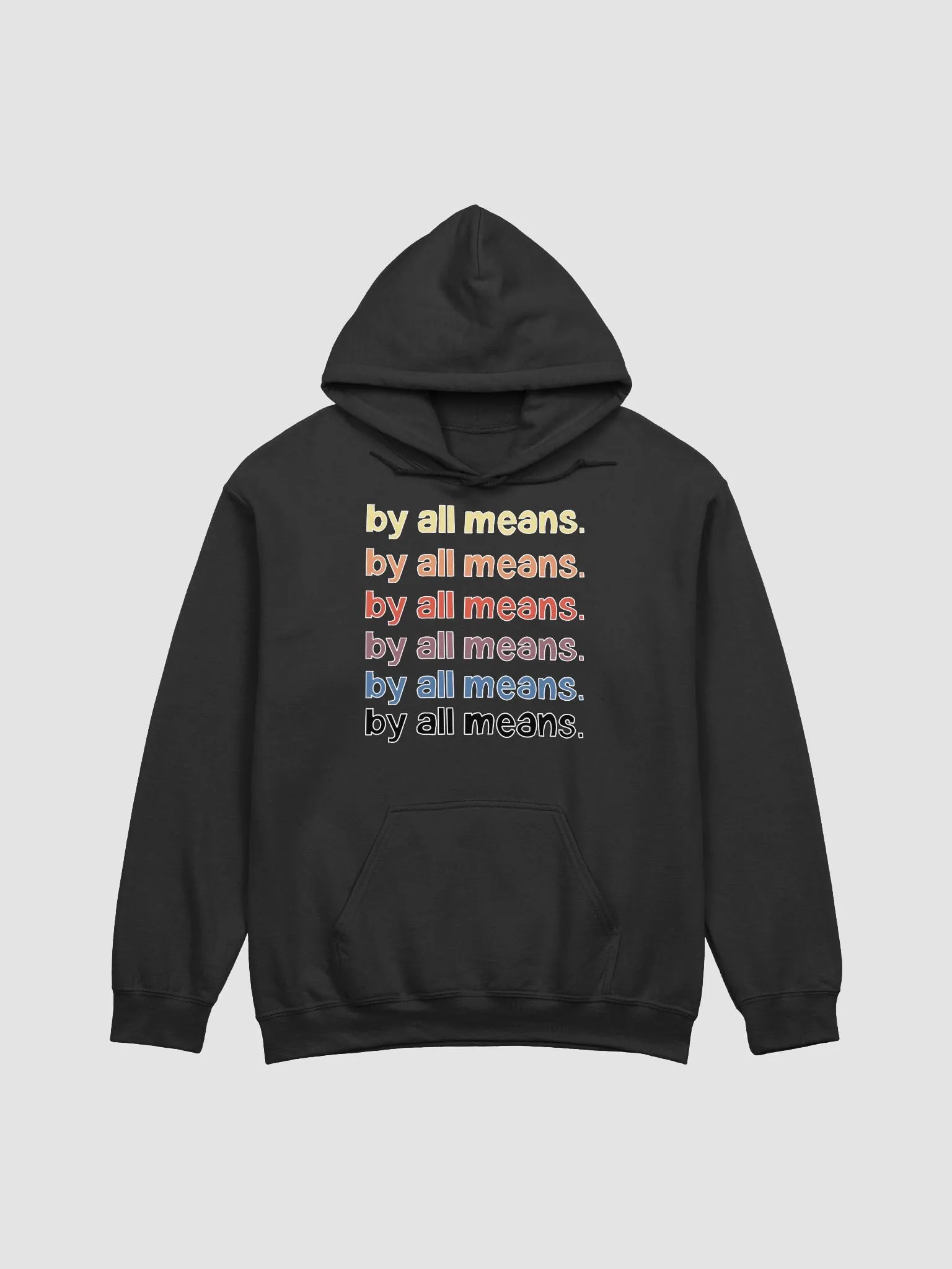 By All Means - Hoodie product image (1)