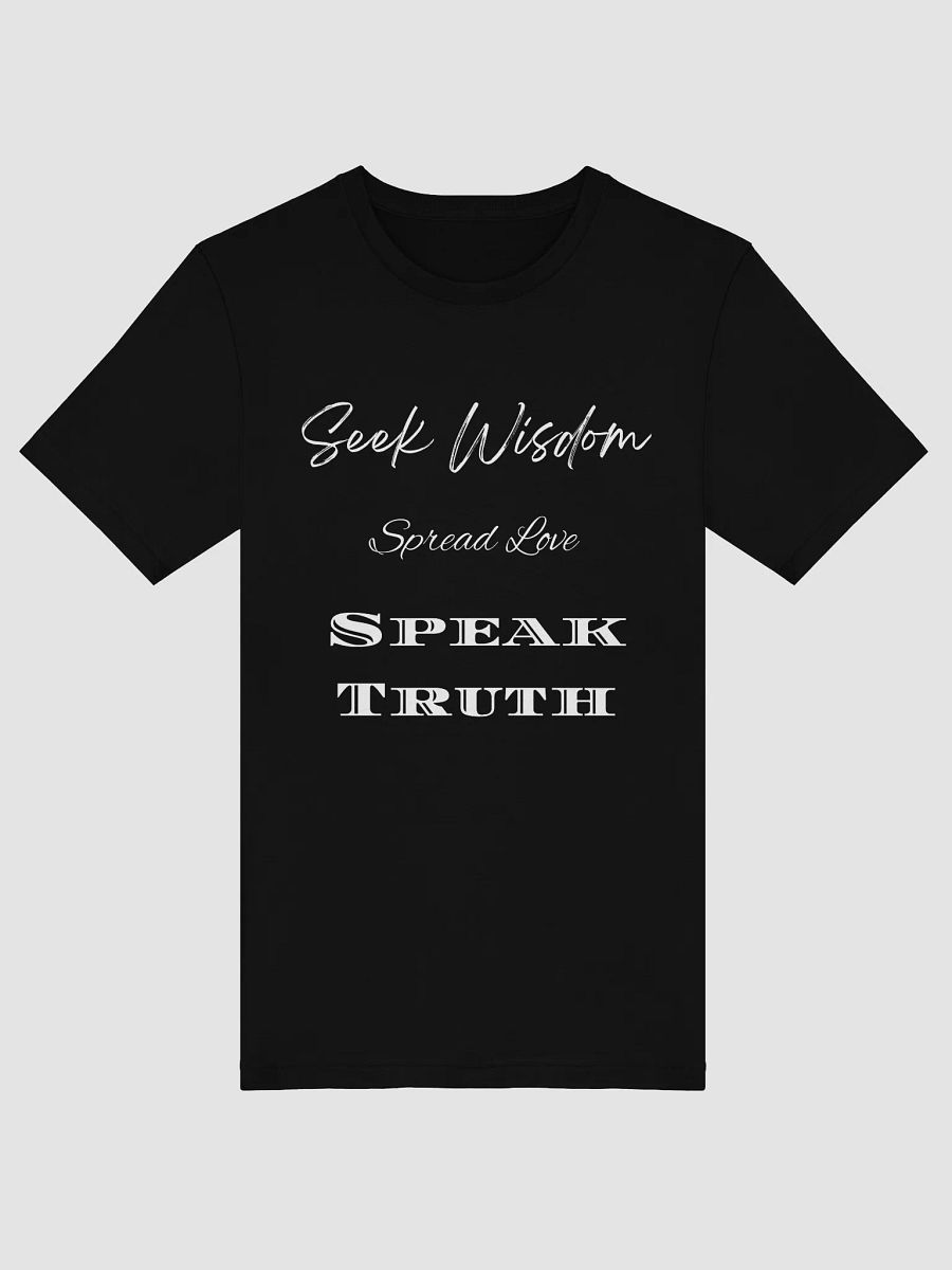 Seek Wisdom, Spread Love, Speak Truth – Inspirational Faith T-Shirt product image (9)