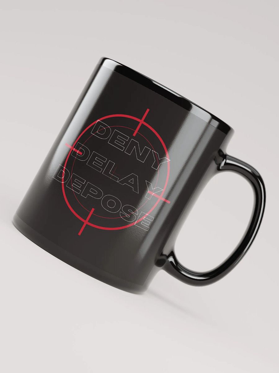 DENY DELAY DEPOSE product image (8)