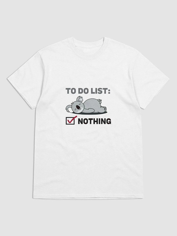 Chill Koala To-Do List T-Shirt product image (1)