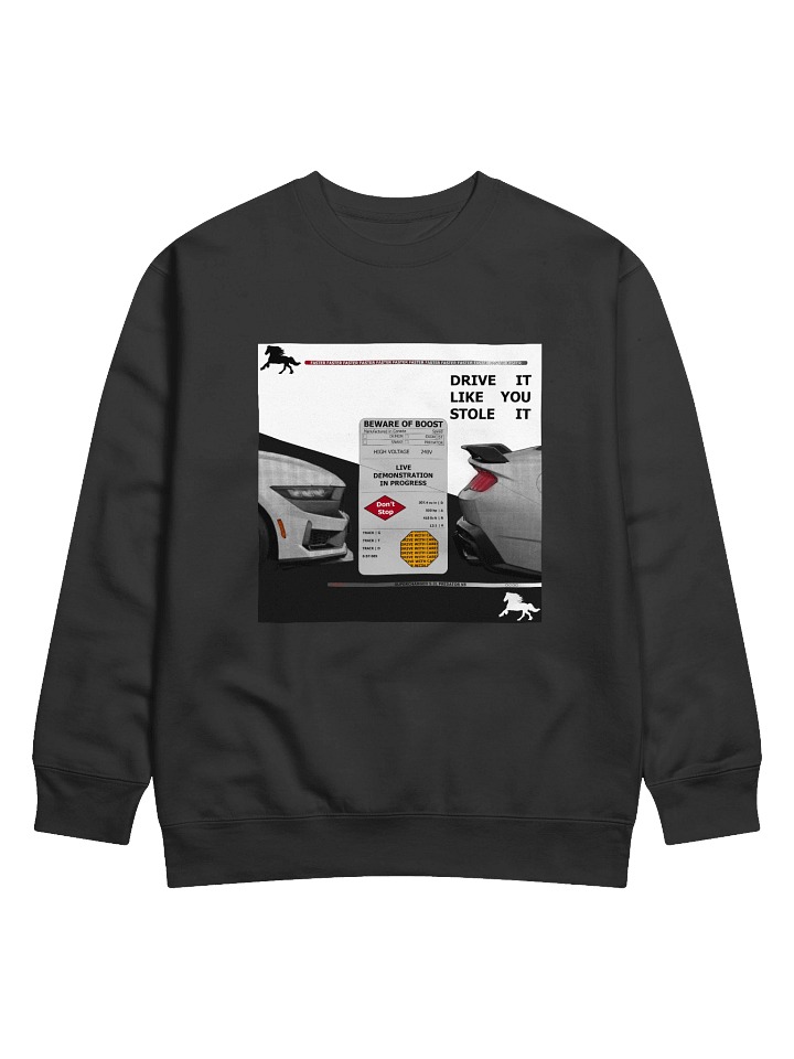 Beware of Boost, Drive it Like You Stole it Demo | Crewneck product image (2)