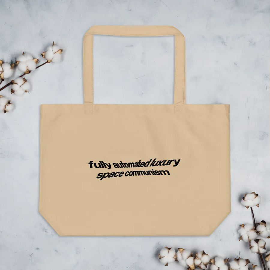 fully automated luxury space communism tote bag - 100% organic cotton product image (7)