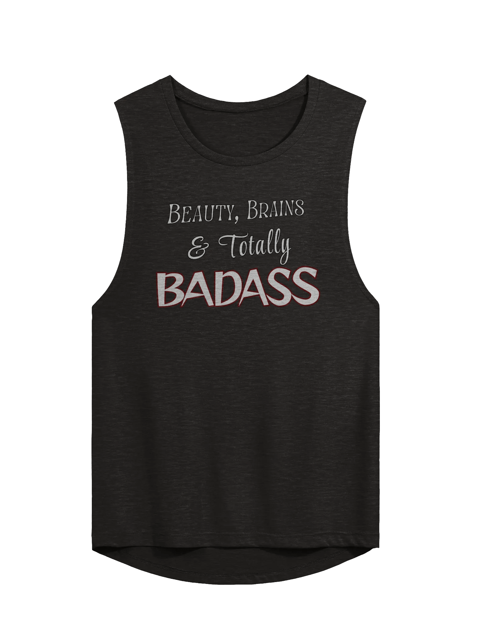 Beauty, Brains & Totally Badass Flowy Muscle Tank product image (1)