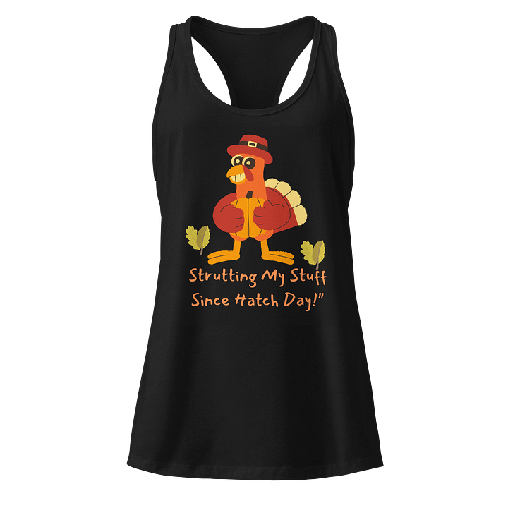 Strutting My Stuff Racerback Tank product image (1)